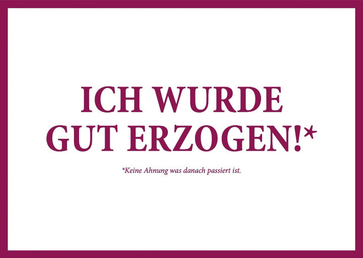 Postkarte - Gut erzogen von Rabenmütter
