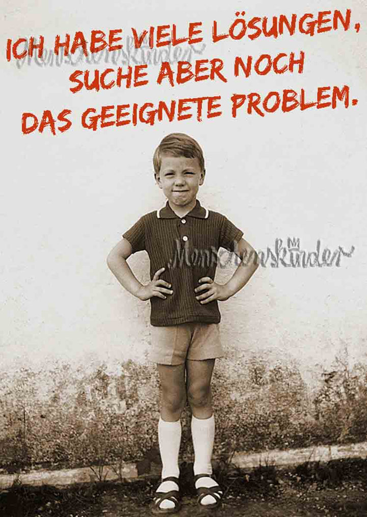 Postkarte - Ich habe viele Lösungen von Huraxdax