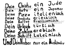 Postkarte - …und Dein Nachbar nur ein Ausländer? von Huraxdax