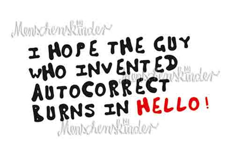 Postkarte - Autocorrect burns in Hello von Modern Times