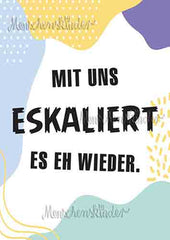 Postkarte - Eskaliert es eh wieder von Modern Times