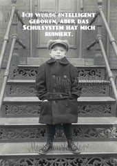 Postkarte - Intelligent geboren… von Modern Times