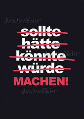 Postkarte - Machen! von Modern Times