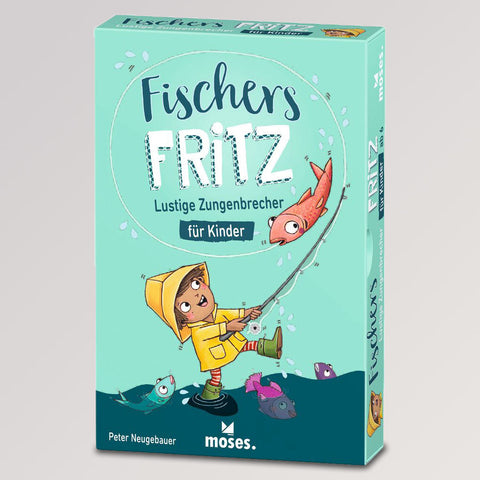 Fischers Fritz - Zungenbrecher für Kinder von Moses