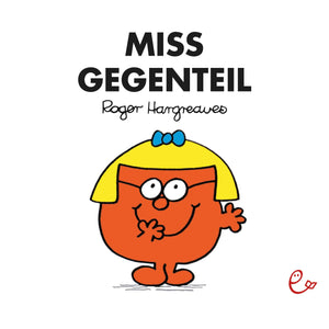 Miss Gegenteil von Rieder Verlag